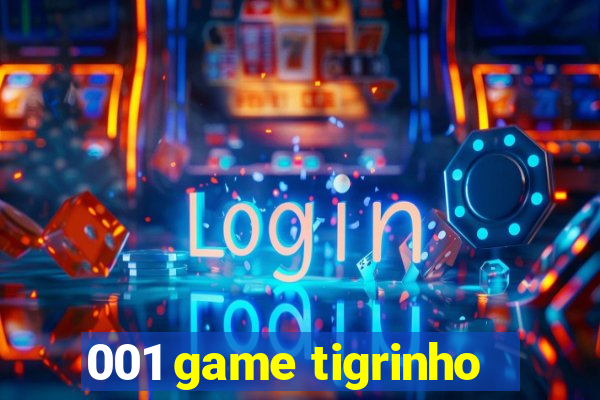 001 game tigrinho